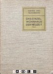 Erich Haenel, Heinrich Tscharmann - Das Einzelwohnhaus der Neuzeit