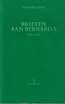 Reve, Gerard - Brieven aan Bernard S., 1965-1975