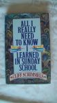 Schimmels C. - All I really need to know I learned in Sunday School