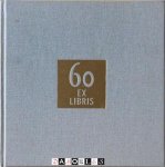 P.A. Burggraaf, J. Van Watersloot - 60 Exlibris. De zestig jaren van Exlibriswereld verwoord door zestig leden en verbeeld in zestig exlibris