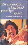 Fishbein, Morris - 0751 De medische vraagbaak voor het gezin