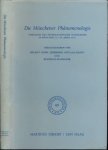  - Die Münchener Phämenologie: Vorträge des internationalen Kongresses in München 13.-18. April 1971