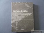 Coll. / Stiftung Niedersächsische Gedenkstätten. - Bergen-Belsen: Kriegsgefangenenlager 1940-1945, Konzentrationslager 1943-1945, Displaced Persons Camp 1945-1950. Katalog der Dauerausstellung.