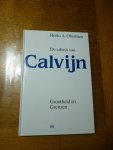 Oberman A. heiko - De erfenis van Calvijn grootheid en grenzen