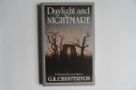 Chesterton, G.K. [Smith, Marie - selection and introduction ]. - Daylight and Nightmare. - Uncollected Stories and Fables.