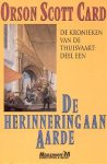 Card, Orson Scott - De Kronieken van de Thuisvaart 1: De Herinnering aan Aarde