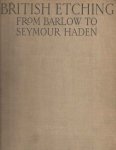 Sparrow, Walter Shaw - A Book of British Etching from Francis Barlow to Francis Seymour Haden