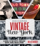 Broder, Mitch - Discovering Vintage New York