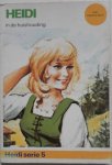 Spyri Johanna, bewerkt door Waal Annie van der - Heidi serie 5  Heidi in de huishouding