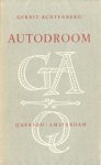 Achterberg, Gerrit - Autodroom (nr. 135 van een oplage van 1000)