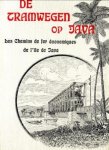  - De tramwegen op Java. Gedenkboek samengesteld ter gelegenheid van het vijf en twintig-jarig bestaan der Samarang-Joanan Stoomtram-Maatschappij