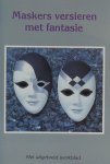 Christine Familler - Maskers versieren met fantasie