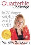 Mariette Schouten - Quarterlife challenge