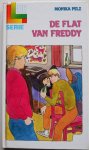 Pelz Monika, vert. Nagel Maaike en Winterhoff Sylvia - De flat van Freddy (De lekker lezen serie 13+)