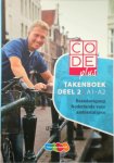  - Code Plus Takenboek  / Deel 2 A1-A2 basisleergang Nederlands voor anderstaligen