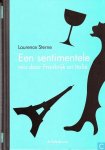 Laurence Sterne & Laurence Sterne - Een sentimentele reis door Frankrijk en Italie