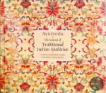 Dash, Vaidya Bhagwan - Ayurveda the Science of Traditional Indian Medicine