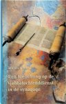 Benjamin Heyl 299377 - Een toelichting op de sjabbatochtenddienst in de synagoge