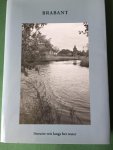 - Brabant; literaire reis langs het water - Brabant; literaire reis langs het water