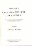 Mathews, R.H. (ds1375) - Mathews' Chinese-English Dictionary.