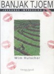 Hulscher, Wim - Banjak Tjoem (Javaanse inpressies)