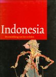 Keurs, P. ter / Sri Hardiati, E. - Indonesia / De ontdekking van het verleden