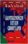 Bill Bryson - Aantekeningen uit een groot land