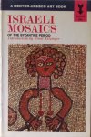 Kitzinger, Ernst (introd) - Israeli mosaics of the byzantine period Kitzinger, Ernst (introd) - Israeli mosaics of the byzantine period