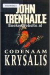 Trenhaile, John - Codenaam Krysalis