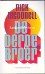 McDonell, Nick - De derde broer