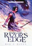 Rob J. Hayes - Along the Razor's Edge