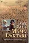 Spoerry, Anne .. Vertaling Annemarie  Vervoordeldonk - Mama Daktari .. met kleuren foto's.