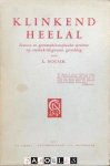 L. Hoyack - Klinkend Heelal. Natuur- en geestesphilosophische synthese op mystiek-religieusen grondslag