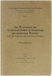 Werner Runkewitz - Der Wortschatz der Grafschaft Rethel in Beziehung zur modernen Mundart nach dem "Trésor des Chartes du Comté de Rethel"