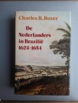Boxer, Charles R. - Nederlanders in Brazilië / 1624-1654