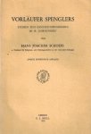 SCHOEPS, HANS JOACHIM - Die Vorläufer Spenglers -Studien zum Geschichtspessimismus im 19. Jahrhundert SCHOEPS, HANS JOACHIM - Die Vorläufer Spenglers -Studien zum Geschichtspessimismus im 19. Jahrhundert