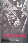 Mitter, Rana - A Bitter Revolution: China's Struggle with the Modern World