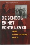 S. Oenen - De School En Het Echte Leven
