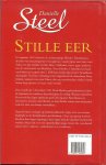 Steel, Danielle .. Vertaling Lon Falger .. Omslagontwerp Jan de Boer - Stille Eer  Danielle Steel verhaalt op indrukwekkende wijze over een zwarte bladzijde in de Amerikaanse geschiedenis.