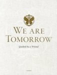  - Tomorrowland: We are tomorrow