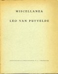 AA - Miscellanea Leo van Puyvelde. Publié sous les auspices d'un comité présidé par M. Georges Theunis, Ministre d'Etat. AA - Miscellanea Leo van Puyvelde. Publié sous les auspices d'un comité présidé par M. Georges Theunis, Ministre d'Etat.