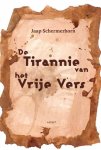 Jaap Schermerhorn - De tirannie van het vrije vers
