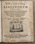 MIRAEUS, AUBERTUS. - Diplomatum Belgicorum libri duo.