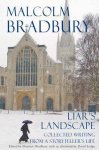 Malcolm Bradbury - Liar's Landscape