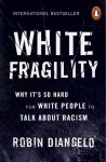 Robin DiAngelo - White Fragility