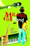 Leny van Grootel - Milans band