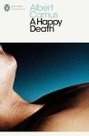Albert Camus - (1) A Happy Death