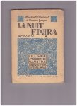 Prévost, Marcel - La nuit finira. 2 dln. Prévost, Marcel - La nuit finira. 2 dln.