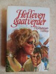 Schuttevaer-Velthuys, N - Het leven gaat verder Schuttevaer-Velthuys, N - Het leven gaat verder
