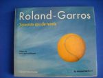 Marchadier, Gérard - Roland Garros Soixante ans de tennis